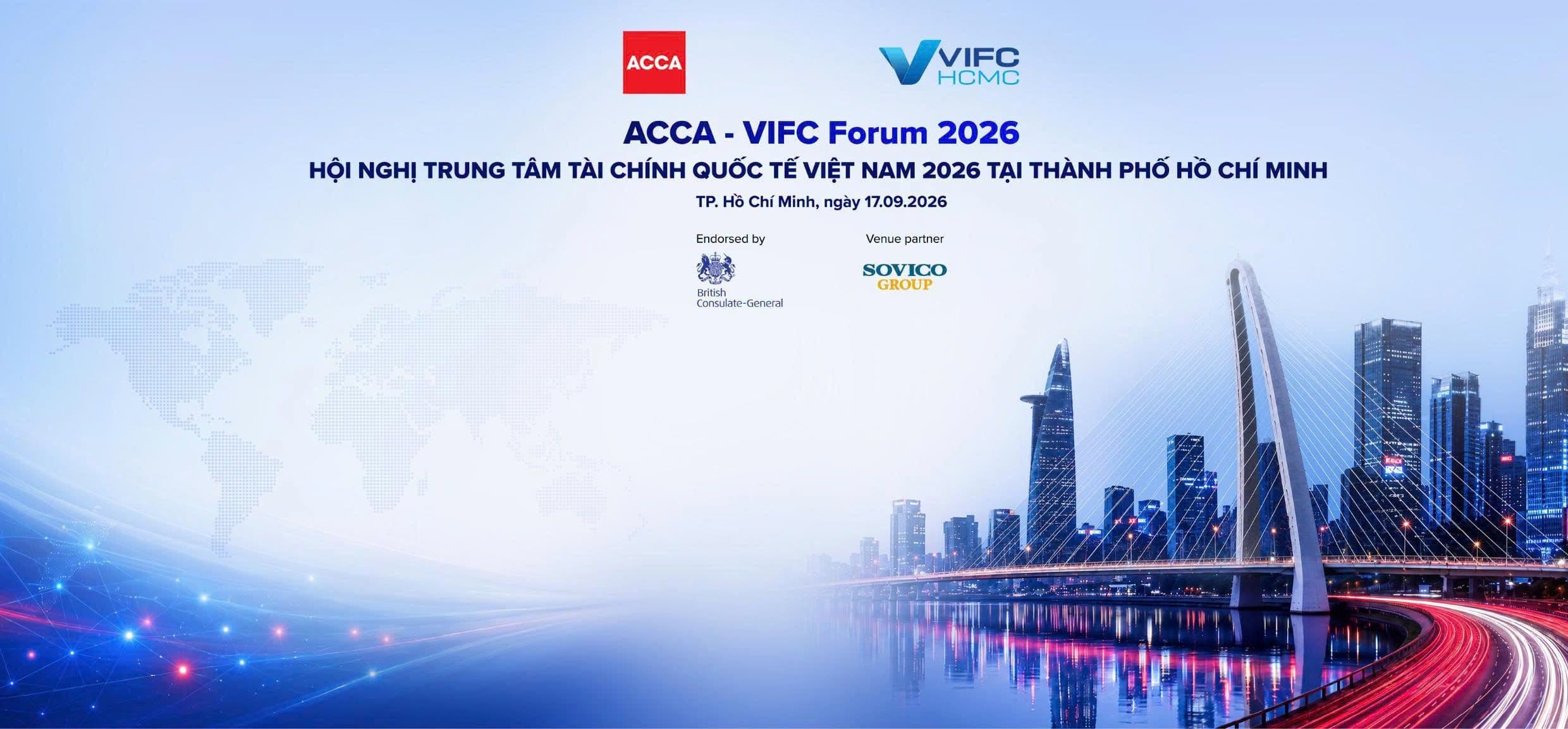 ACCA-VIFC FORUM 2026: THÚC ĐẨY CHUẨN MỰC, NÂNG TẦM QUẢN TRỊ VÀ TÀI CHÍNH BỀN VỮACCA-VIFC FORUM 2026: THÚC ĐẨY CHUẨN MỰC, NÂNG TẦM QUẢN TRỊ VÀ TÀI CHÍNH BỀN VỮNGNG